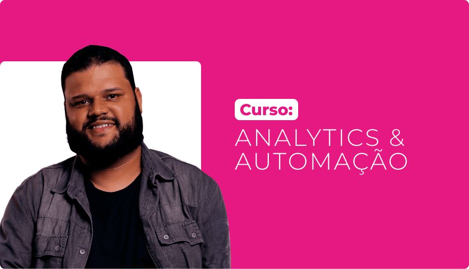 Curso de Analytics e Automação em SEO