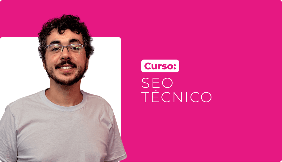 Curso de SEO Técnico