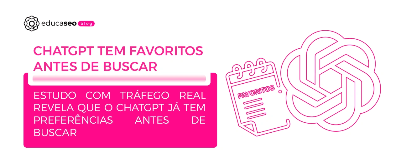 Estudo sugere que o ChatGPT já coloca marcas na disputa antes de buscar na web