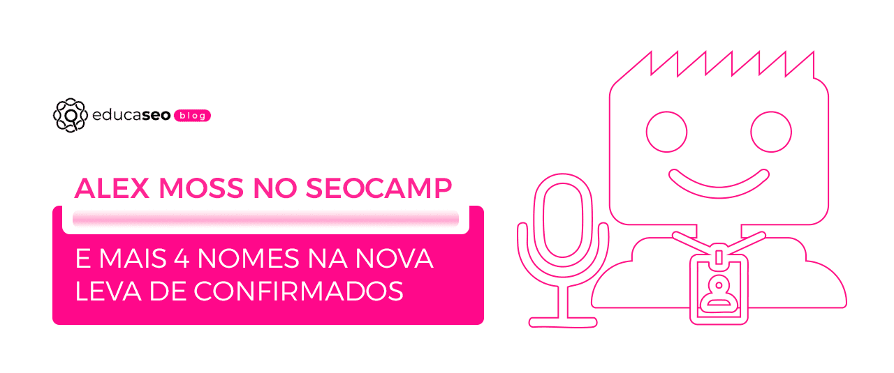 SEOcamp remoto 2026 confirma Alex Moss, da Yoast, e mais quatro palestrantes
